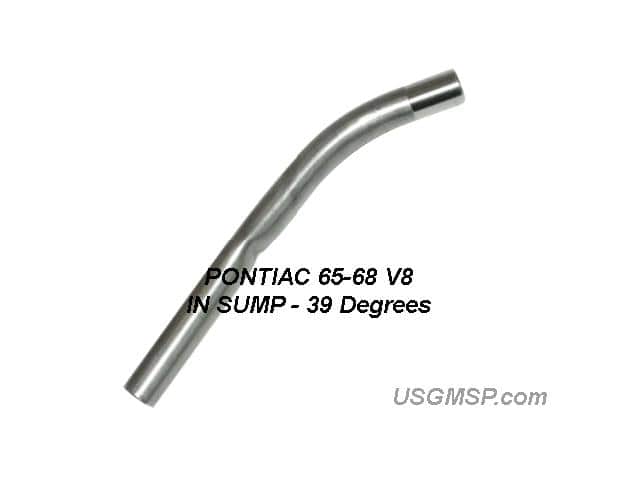Dip Stick TUBE: Pontiac 65-68 - IN SUMP 39 degrees